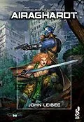 E-Book (epub) Airaghardt von John Leibee