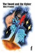 E-Book (epub) Sword and the Cypher von Riley O'Connor