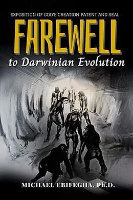 eBook (epub) Farewell to Darwinian Evolution de Michael Ebifegha