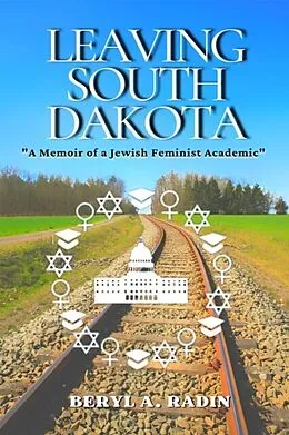 E-Book (epub) Leaving South Dakota von Beryl A. Radin
