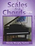 E-Book (epub) Scales and Chords Complete von Wendy Murphy Fachini