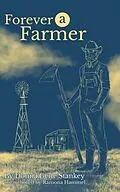 E-Book (epub) Forever a Farmer von Donna Gene Stankey, Ramona Hammel