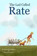 E-Book (epub) The Lad Called Rate von Donna Gene Stankey