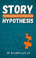 E-Book (epub) Story Hypothesis von Jp Rindfleisch IX