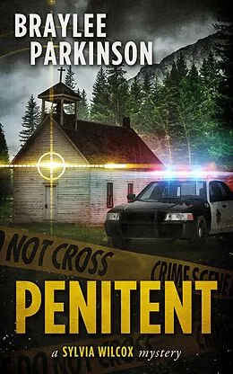 E-Book (epub) Penitent (The Sylvia Wilcox Series, #7) von Braylee Parkinson