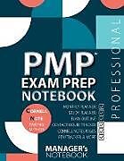 Couverture cartonnée PMP Exam Prep Notebook, PMP Exam Study Plan Notebook, PMP Exam Note-Taking Notebook, Project Management Certification Exam Prep & Learning Study Schedule, Examination Study Writing Notebook, Cornell Notes Method, Self-Study Timeline, Contact Hours, Creden de Agilepub Press