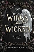 Couverture cartonnée Wings So Wicked de Emily Blackwood