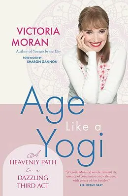 E-Book (epub) Age Like a Yogi von Victoria Moran