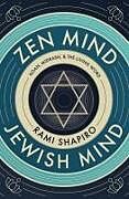 Couverture cartonnée Zen Mind Jewish Mind de Rabbi Rami Shapiro