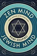 E-Book (epub) Zen Mind Jewish Mind von Rabbi Rami Shapiro