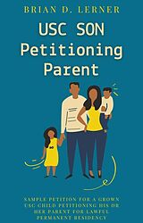 eBook (epub) USC Son Petitioning Parent de Brian D. Lerner