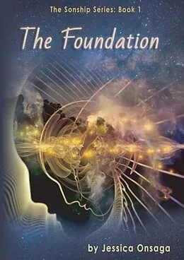 E-Book (epub) The Foundation von Jessica Onsaga