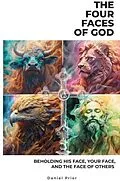 E-Book (epub) The Four Faces of God von Daniel Prior