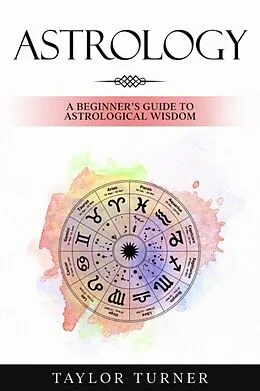 E-Book (epub) Astrology von Taylor Turner