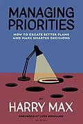 E-Book (epub) Managing Priorities von Harry Max