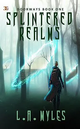 E-Book (epub) Splintered Realms (Doorways, #1) von L. A. Myles