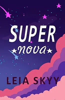 E-Book (epub) Super Nova von Leia Skyy