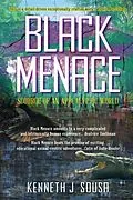 E-Book (epub) Black Menace von Kenneth Sousa