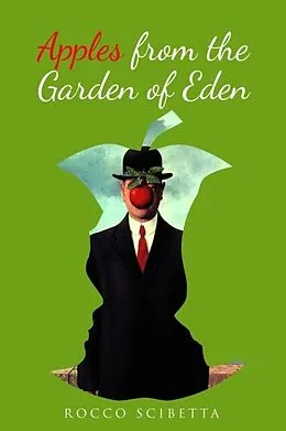 E-Book (epub) Apples from the Garden of Eden von Rocco Scibetta