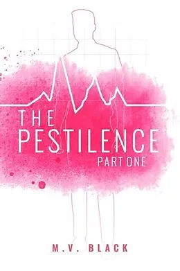 E-Book (epub) The Pestilence von M. V. Black