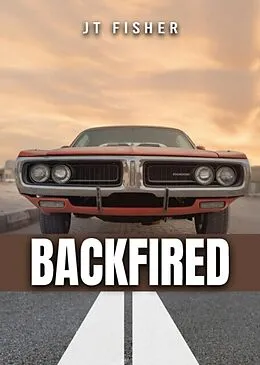 E-Book (epub) Backfired! von J. T. Fisher