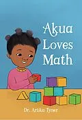 E-Book (pdf) Akua Loves Math von Artika R. Tyner