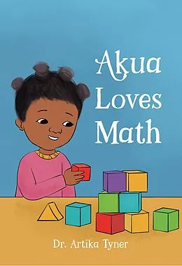 E-Book (pdf) Akua Loves Math von Artika R. Tyner