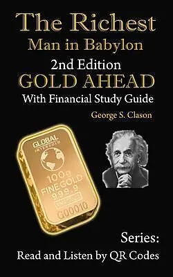 E-Book (epub) The Richest Man in Babylon, 2nd Edition Gold Ahead with Financial Study Guide von George Clason