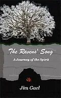 E-Book (epub) The Ravens' Song: A Journey of the Spirit von Jim Gael