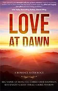E-Book (epub) Love At Dawn von Meg Napier, J. T. Bock, G. G. Gabriel