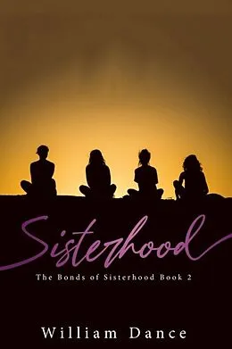 E-Book (epub) Sisterhood von William Dance