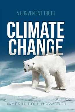 E-Book (epub) Climate Change von James H. Hollingsworth