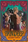 E-Book (epub) Skin Deep von Asidian Morris