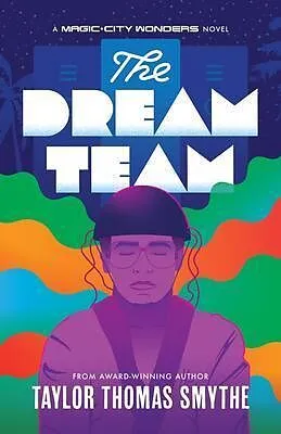 E-Book (epub) The Dream Team von Taylor Thomas Smythe