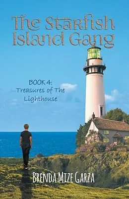 E-Book (epub) The Starfish Island Gang von Brenda Mize Garza