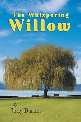 E-Book (epub) The Whispering Willow von Judy Barnes
