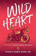 E-Book (epub) Wild Heart von Stacey Marie Kerr MD