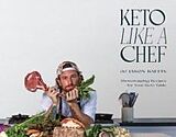 Livre Relié Keto Like a Chef de Jason Raffin