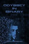 E-Book (epub) Odyssey In Binary von Kyrill Sazonov