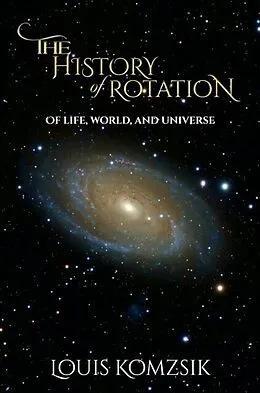 E-Book (epub) The History of Rotation von Louis Komzsik