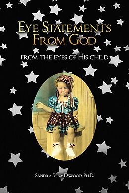 eBook (epub) Eye Statements From God de Sandra Shaw Dawood