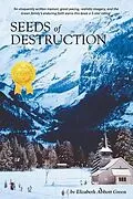 E-Book (epub) Seeds of Destruction von Sue Golemon Whitaker