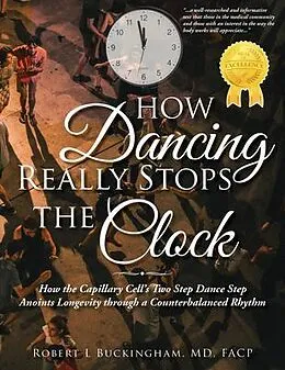 E-Book (epub) How Dancing Really Stops the Clock von Md Buckingham