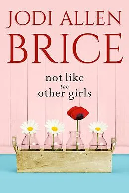 E-Book (epub) Not Like The Other Girls von Jodi Vaughn