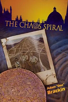 E-Book (epub) The Chaos Spiral von Adam Brackin