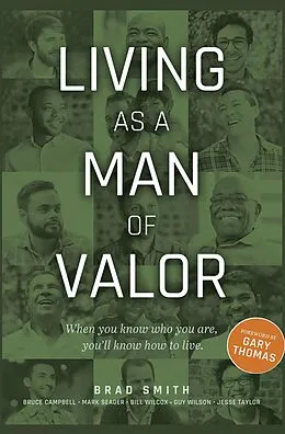 E-Book (epub) Living as a Man of Valor von Brad Smith