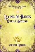 E-Book (epub) Laying of Hands von Michael Garber