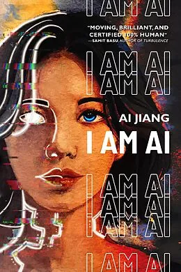 E-Book (epub) I am AI von Ai Jiang