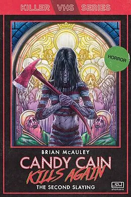 E-Book (epub) Candy Cain Kills Again: The Second Slaying von Brian McAuley