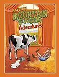 E-Book (epub) Kaylie's Mountain Farm Adventures von Renee Halay